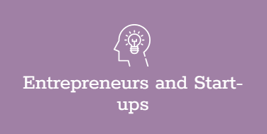 Entrepreneurs and Start-ups